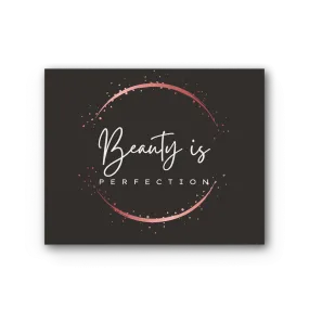 Beauty is Perfection Premium Stretched Canvas