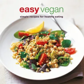 Easy Vegan Recipe Book: Simple Recipes for Healthy Eating